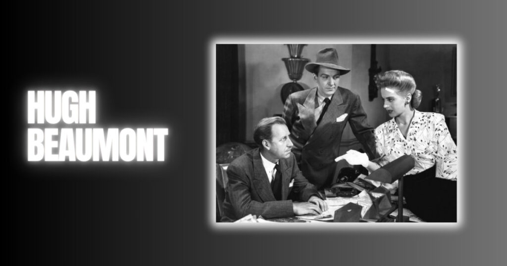 Hugh Beaumont Movies and TV Shows