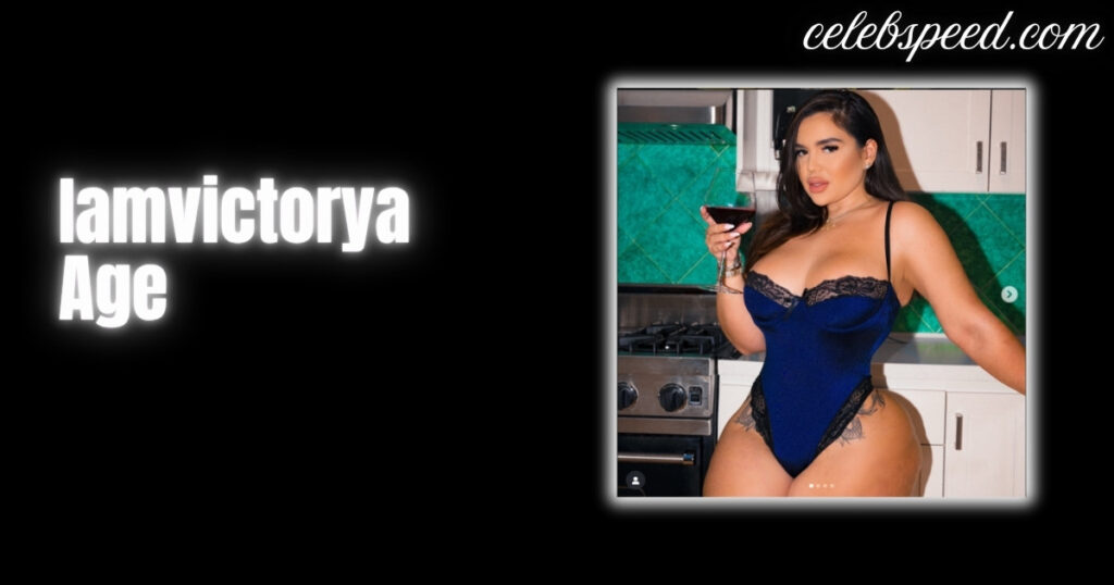 Iamvictorya-Age-Career-Net-Worth-Family-Height-Bio-2024